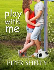 Play With Me Read online