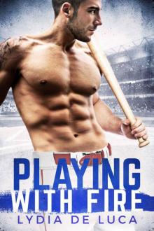 Playing with Fire - A Sports Romance Read online