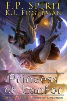 Princess of Lanfor (Heroes of Ravenford Book 4) Read online