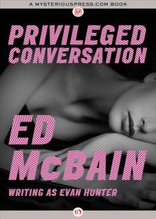 Privileged Conversation Read online
