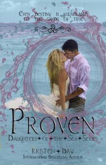 Proven (Daughters of the Sea #1) Read online