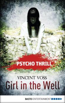 Psycho Thrill--Girl in the Well