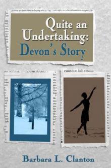 Quite an Undertaking - Devon's Story Read online