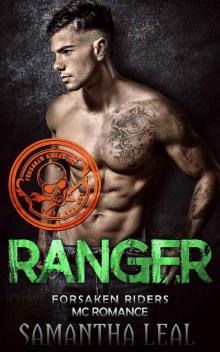 RANGER (Forsaken Riders MC Romance Book 19) Read online
