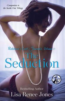 Rebecca's Lost Journals, Volume 1: The Seduction Read online
