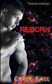 REBORN: Six Saviors Series Read online