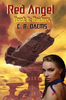 Red Angel: Book II: Raiders (Red Angel Series 2) Read online