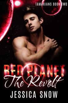 Red Planet: The Revolt (Tamarians Book 2)