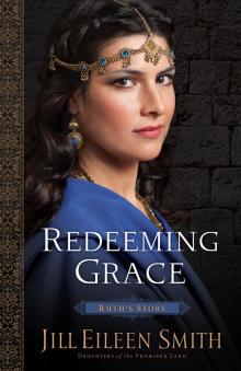 Redeeming Grace: Ruth's Story