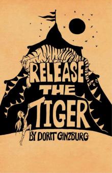 Release the Tiger