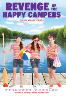 Revenge of the Happy Campers Read online