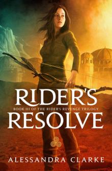 Rider's Resolve (The Rider's Revenge Trilogy Book 3) Read online