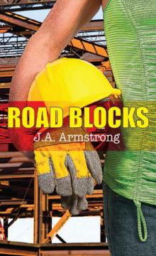 Road Blocks (By Design Book 8)