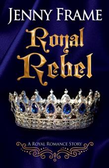 Royal Rebel Read online