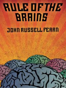 Rule of the Brains Read online