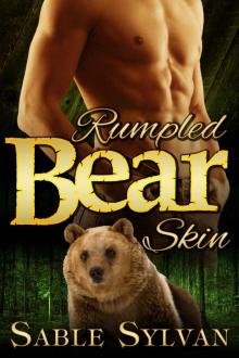 Rumpled Bear Skin: A BBW Bear Shifter Billionaire Paranormal Romance Novella (Seattle's Billionaire Bears Book 1) Read online