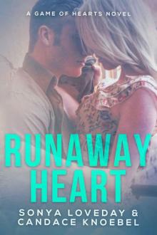 Runaway Heart (A Game of Hearts #2) Read online