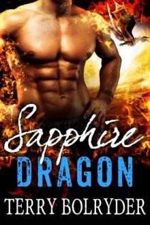 Sapphire Dragon (Awakened Dragons Book 2) Read online