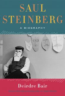 Saul Steinberg: A Biography Read online