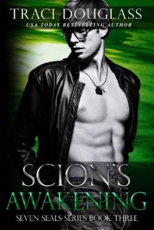 Scion's Awakening (Seven Seals Series Book 3) Read online