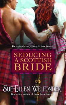 Seducing a Scottish Bride Read online