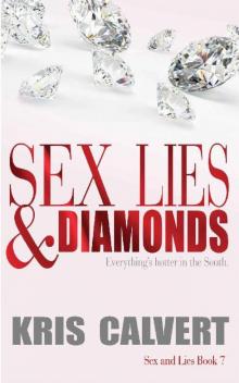 Sex, Lies & Diamonds Read online