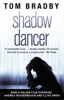 Shadow Dancer Read online