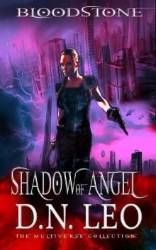 Shadow of Angel - Bloodstone Trilogy - Book 2