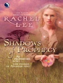 Shadows of Prophecy Read online