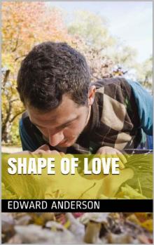 Shape Of Love