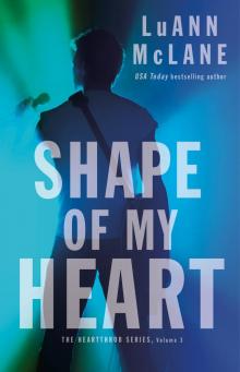Shape of My Heart Read online