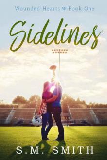 Sidelines (Wounded Hearts #1) Read online
