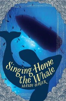 Singing Home the Whale Read online