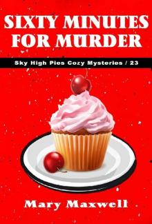 Sixty Minutes for Murder Read online
