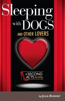 Sleeping With Dogs and Other Lovers Read online