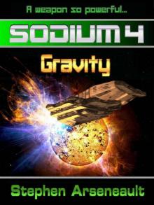 SODIUM:4 Gravity Read online