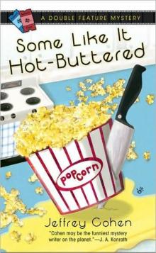 Some Like It Hot-Buttered Read online