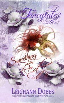 Something In Red (Fancytales Regency Romance Series) Read online