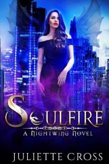 Soulfire: A Dragon Fantasy Romance (Nightwing Book 1) Read online