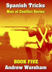 Spanish Tricks (Man of Conflict Series, Book 5)