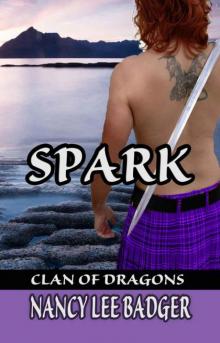 Spark (Clan of Dragons Book 1) Read online