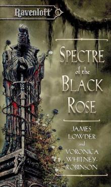 Spectre Of The Black Rose Read online