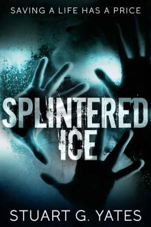 Splintered Ice Read online