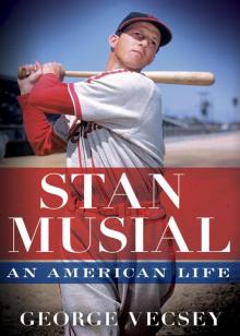 Stan Musial Read online