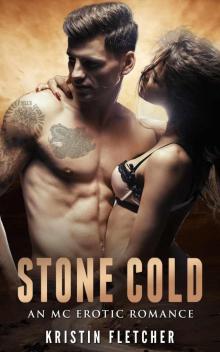 Stone Cold: An MC Erotic Romance Read online