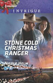 Stone Cold Christmas Ranger Read online