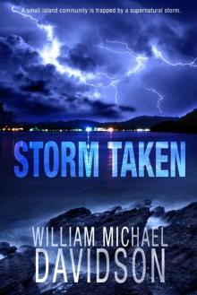 Storm Taken: A Supernatural Thriller