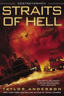 Straits of Hell: Destroyermen Read online
