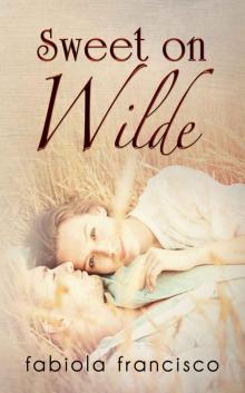 Sweet on Wilde Read online