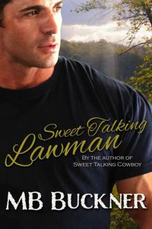 Sweet Talking Lawman Read online